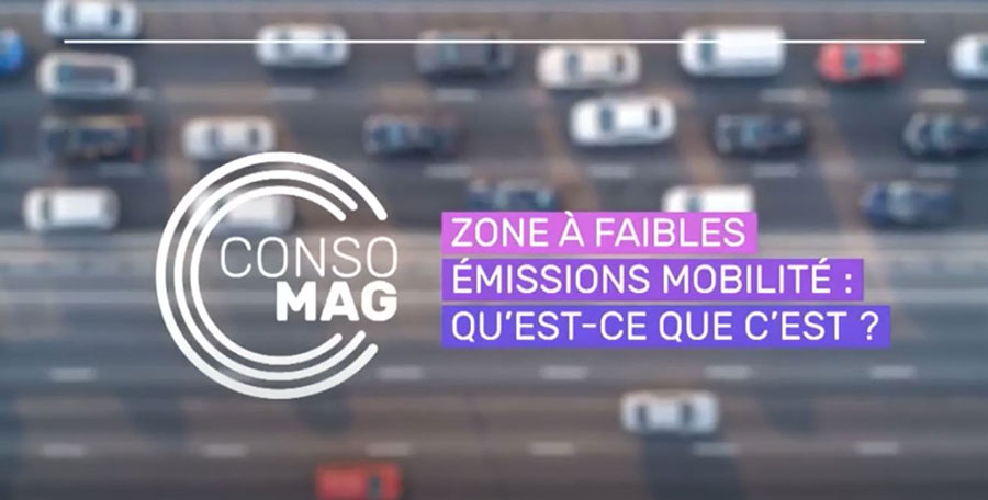 Zone à faibles émissions mobilité : qu'est-ce-que c'est ? ConsoMag avec la CNL