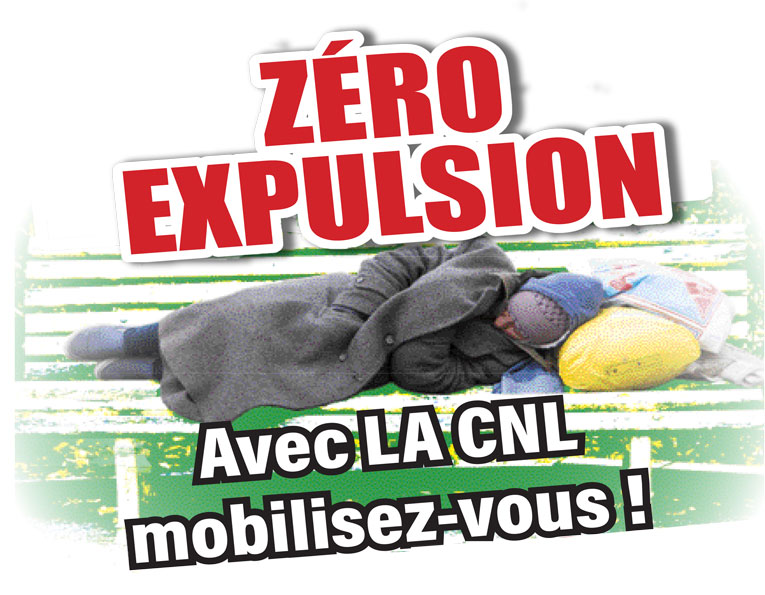 Zéro expulsions en 2026... Avec la CNL, mobilisez-vous !