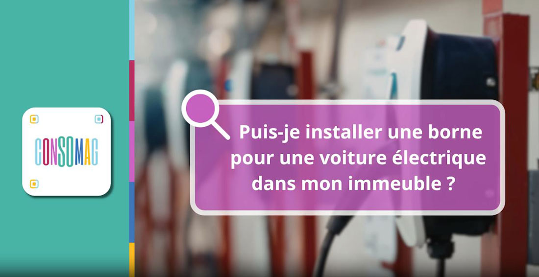 Puis-je installer une borne pour une voiture électrique dans mon immeuble ? avec la CNL